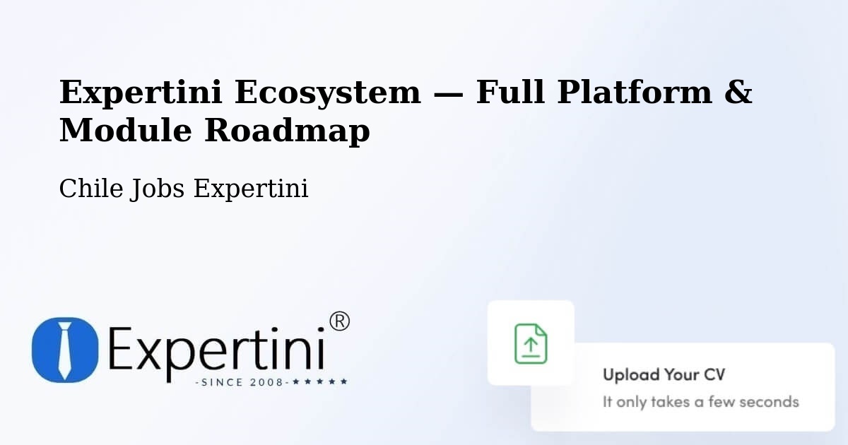 Expertini Ecosystem — Full Platform & Module Roadmap – Teodoro Schmidt