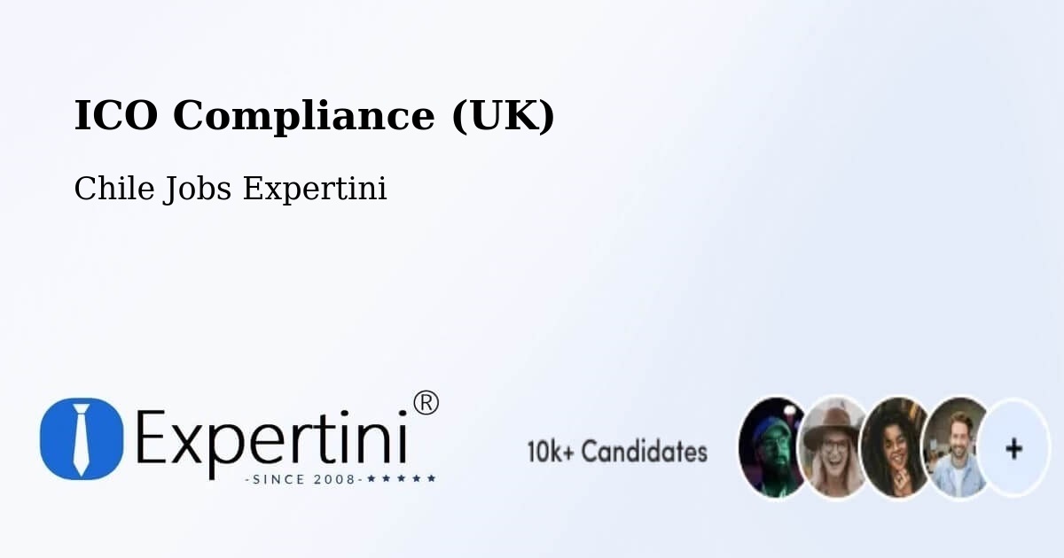 UK Data Protection & ICO Compliance – Teodoro Schmidt - Chile Jobs Expertini