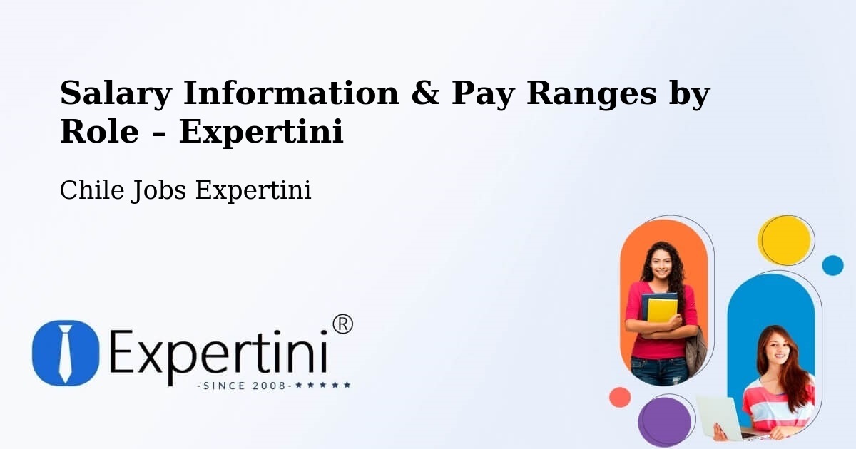 Salary Information & Pay Ranges – Teodoro Schmidt - Teodoro Schmidt, Chile Jobs Expertini